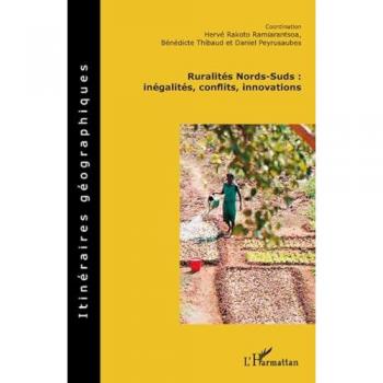 Ruralités Nords-Suds: inégalités, conflits, innovations