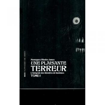 Une plaisante terreur : L'intégrale des histoires de fantômes: Tome 1