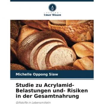 Oppong Siaw, Michelle: Studie zu Acrylamid