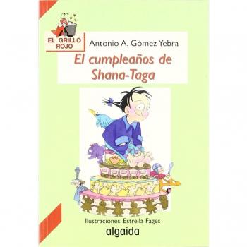 El cumpleaños de Shana-Taga (Tapa blanda).