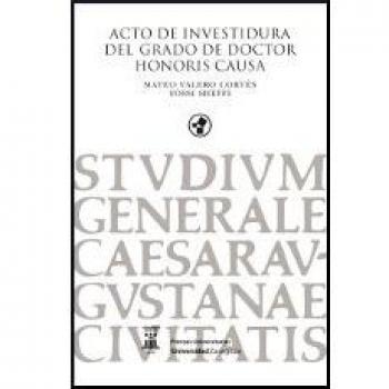 Acto de investidura del grado de doctor honoris ca (Tapa blanda).