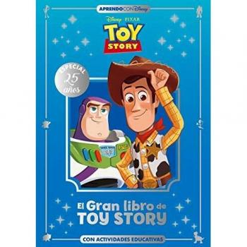 El gran libro de Toy Story: Con actividades educativas