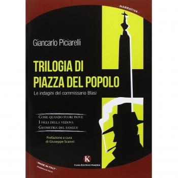 Trilogia di Piazza del Popolo. Le indagini del commissario Blasi