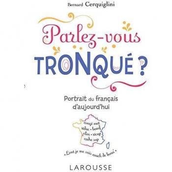 Parlez-vous tronqué ?