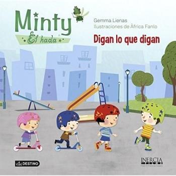 Minty, el hada. Digan lo que digan (Lujo).