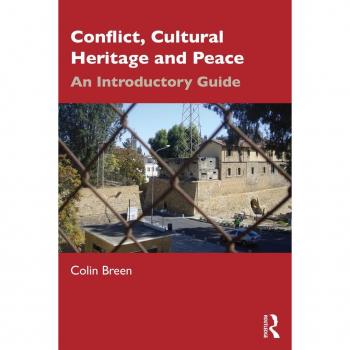 Conflict Cultural Heritage and Peace