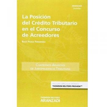 La posición del crédito tributario en el concurso de acreedores (Papel + e-book).