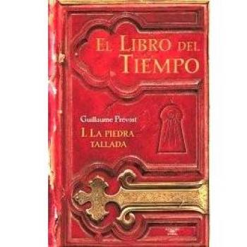 El libro del tiempo i. la piedra tallada