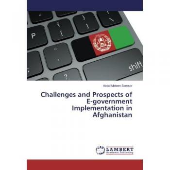 Challenges and Prospects of E-government Implementation in Afghanistan