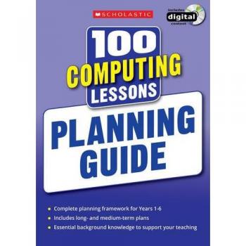 100 Computing Lessons: Planning Guide