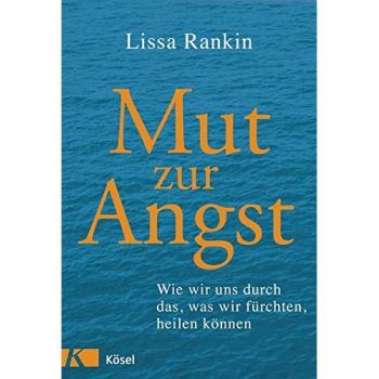 Mut zur Angst
