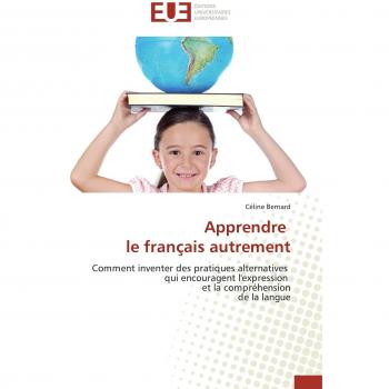 Apprendre   le français autrement