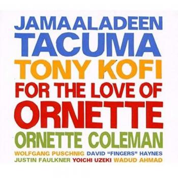For the Love of Ornette