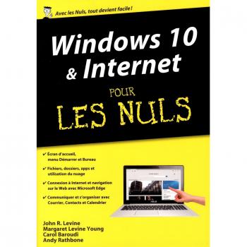 Windows 10 et Internet, Mégapoche Pour les Nuls, Carol BAROUDI, John R. LEVINE, 