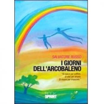 I giorni dell'arcobaleno