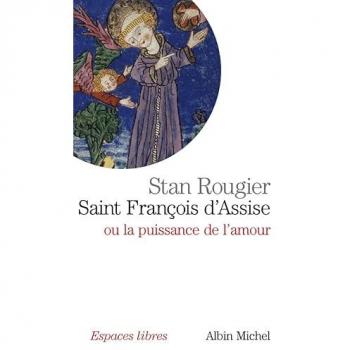 Saint Francois D'Assise (Collections Spiritualites)