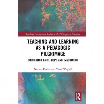Teaching and Learning as a Pedagogic Pilgrimage