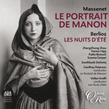 Massenet: Le Portrait de Manon/ Berlioz: Les Nuits d'été