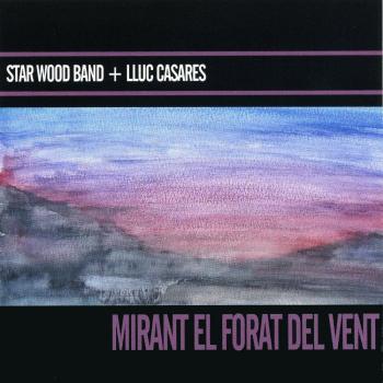 Mirant El Forat Del Vent