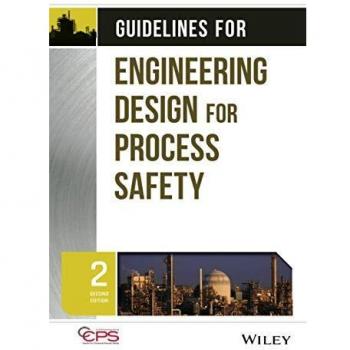 Guidelines for Engineering Design for Process Safety by CCPS Center for Chemical Process Safety Hardcover Book