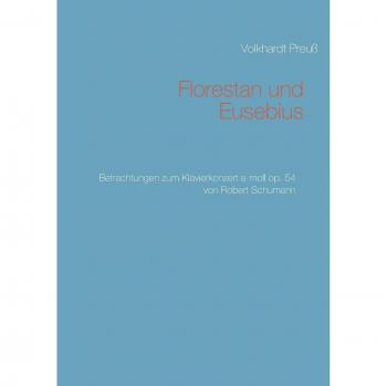 Preuß, Volkhardt: Florestan und Eusebius
