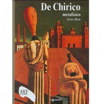 De Chirico metafisico. Ediz. illustrata
