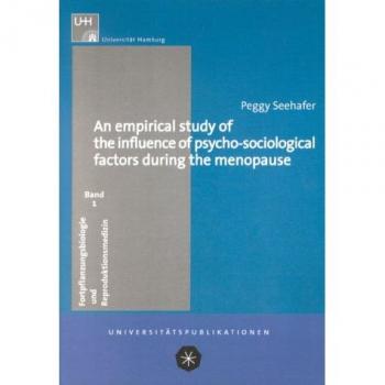 An empirical study of the influence of psycho-sociological factors during the menopause