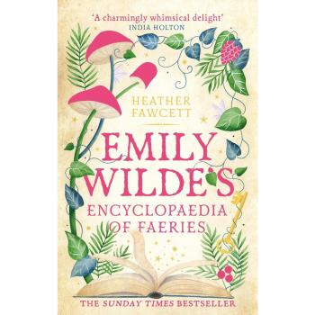 Emily Wilde's Encyclopaedia of Faeries : the cosy and heart-warming Sunday Times Bestseller PDF