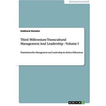 Third millennium transcultural management and leadership