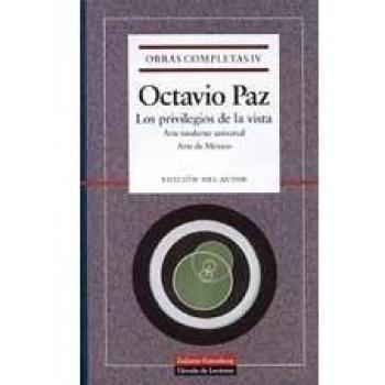 Octavio paz: completas, 4 privilegios vista