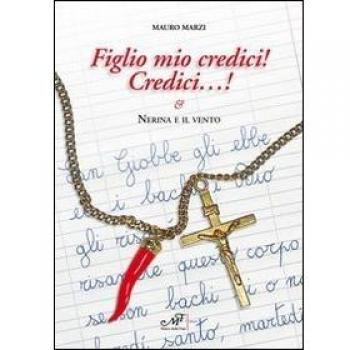 Figlio mio credici! Credici... Nerina e il vento