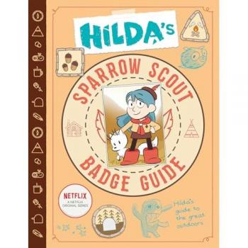 Victoria Evans Hilda’s Sparrow Scout Badge Guide