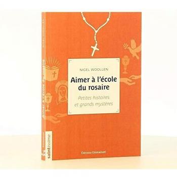 Aimer à l'école du rosaire