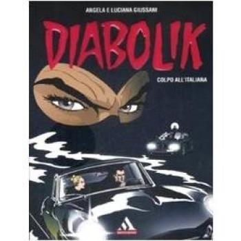 Diabolik. Colpo all'italiana