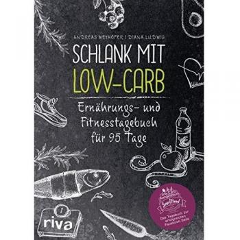 Schlank mit Low-Carb: Ernährungs