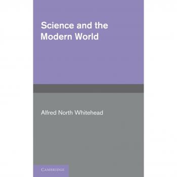 Science and the Modern World