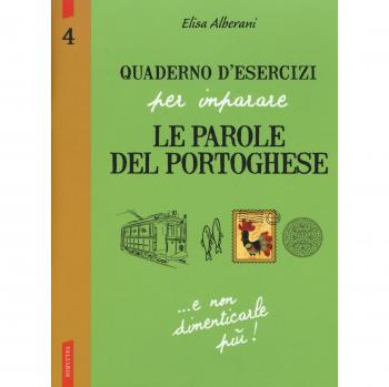 Quaderno d'esercizi per imparare le parole del portoghese. Vol. 4