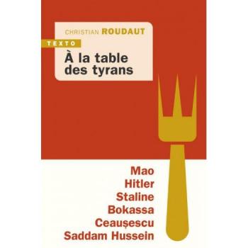 Ã la table des tyrans