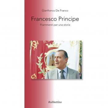 Francesco principe. Frammenti per una storia