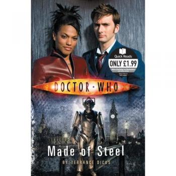 Doctor Who: Made of Steel: A Quick Read