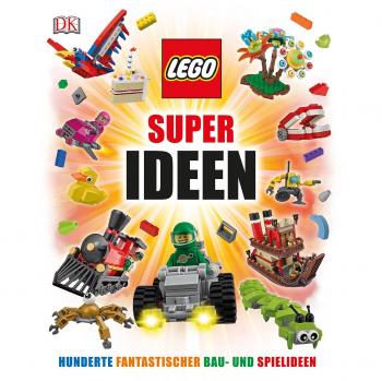 LEGO® Super Ideen: Hunderte fantastischer Spiel