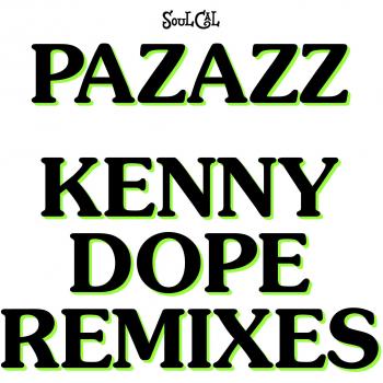 Kenny Dope remixes
