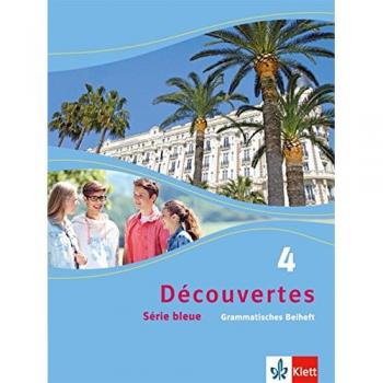 Découvertes / Grammatisches Beiheft: Série Bleue (Ab Klasse 7)
