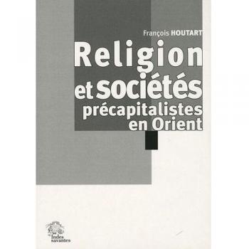 Religion et sociétés précapitalistes en Orient