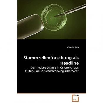 Stammzellenforschung als Headline