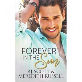 Forever In The Sun (Sapphire Cay)