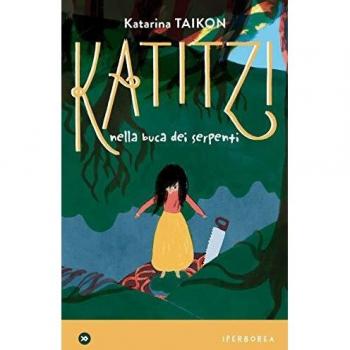 Katitzi nella buca dei serpenti