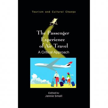 Vitalsource Technologies, Inc. The Passenger Experience of Air Travel