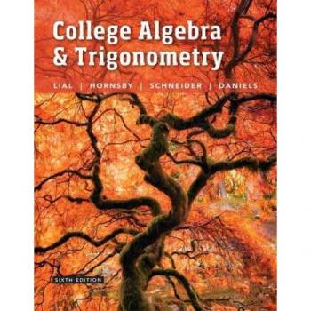 Pearson College Algebra and Trigonometry