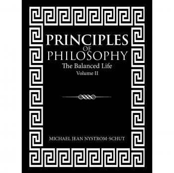 Principles of Philosophy: The Balanced Life